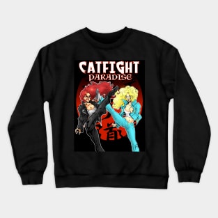 Catfight Paradise Crewneck Sweatshirt